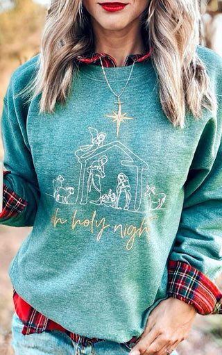 Oh Holy Night Nativity Sweatshirt